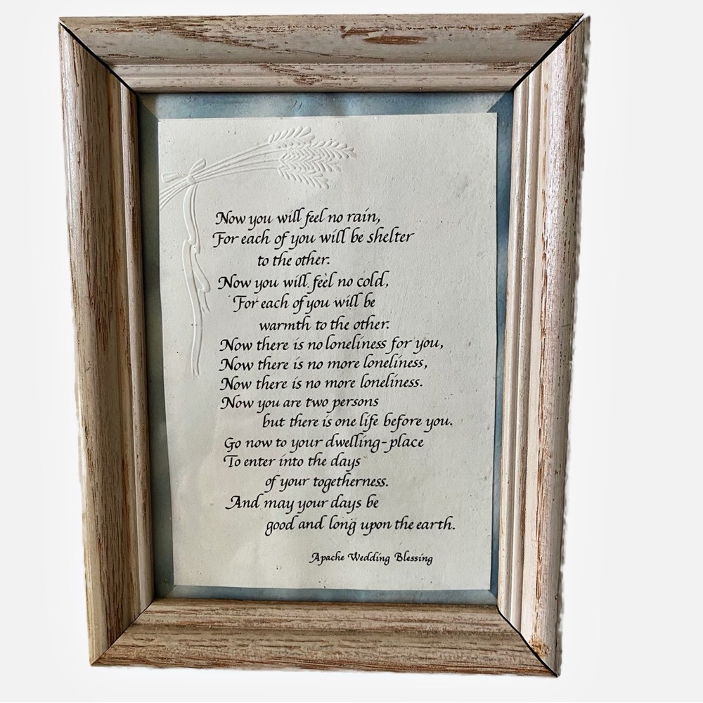 Read This - Apache Wedding Blessing, Poem Often recited at wedding
